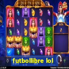 futbollibre lol